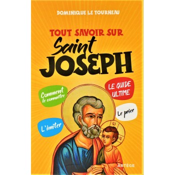 Tout savoir sur Saint Joseph