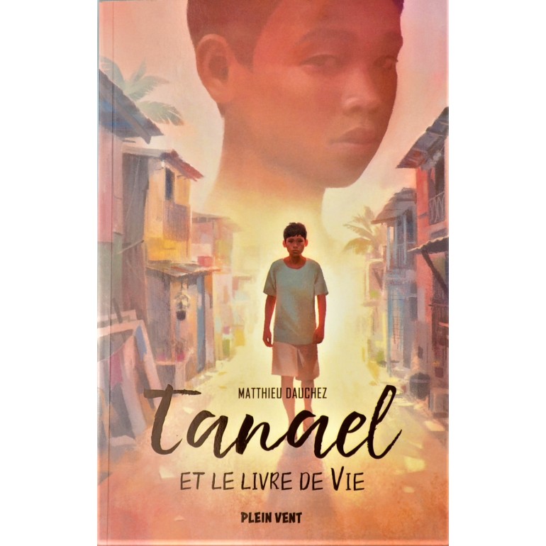 Tanael et le livre de vie Tanael et le livre de vie