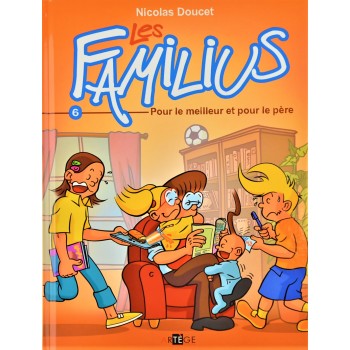 Les Familius Tome 6 / Pour...